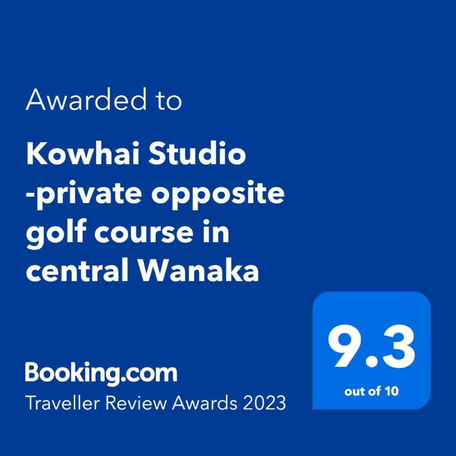 Kowhai Studio -Private Opposite Golf Course In Central Wanaka Apartment ภายนอก รูปภาพ